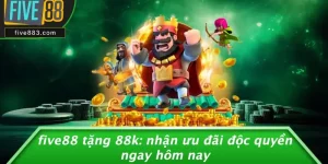 FIVE88 Tặng 88k