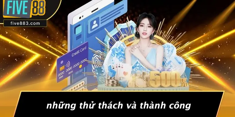 CEO TÚ NGUYỄN: HÀNH TRÌNH NÂNG TẦM THƯƠNG HIỆU FIVE88 4 Những Thử Thách Và Thành Công