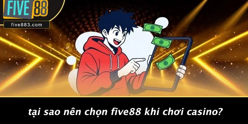 FIVE88 HỖ TRỢ MOMO: THANH TOÁN NHANH, AN TOÀN CHO CASINO 2 Tại Sao Nên Chọn FIVE88 Khi Chơi Casino?